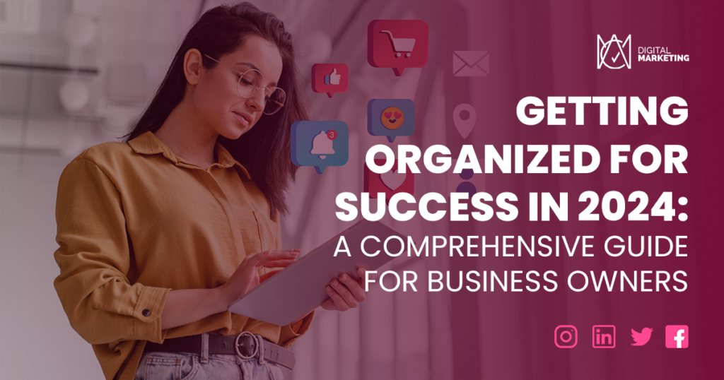 Start the year right by diving into our guide for a roadmap to a more organized and prosperous business journey.