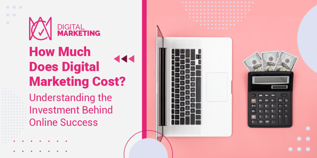 We’re diving into the various factors that influence digital marketing costs to help you make informed decisions about your marketing budget.