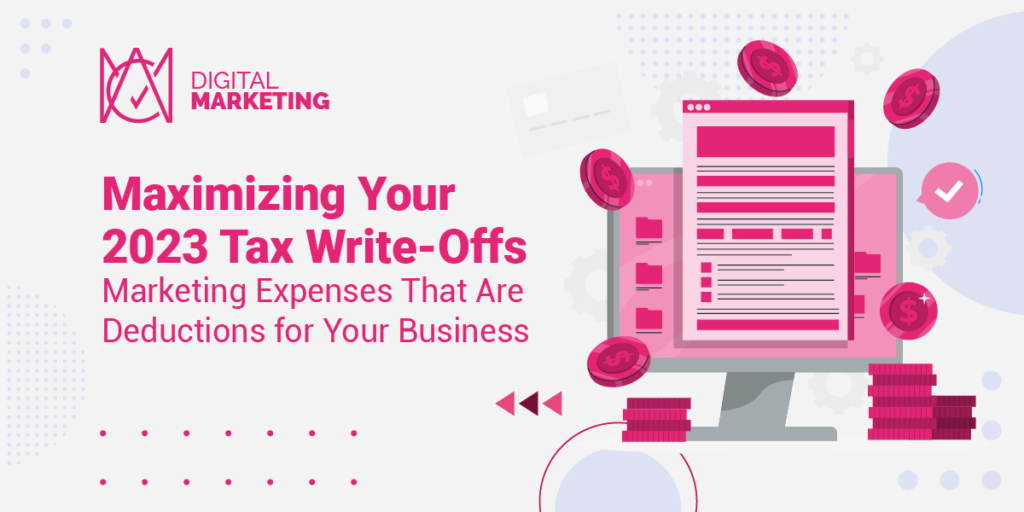 We're breaking down what marketing expenses you can write off on your taxes, whether you're a new startup or an established business.