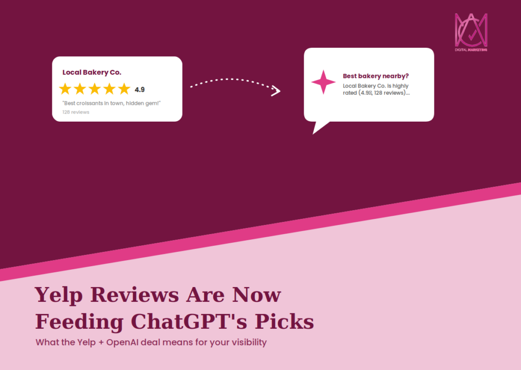 Yelp Reviews Are Now Feeding ChatGPT’s Local Picks: What This Means for Your Business